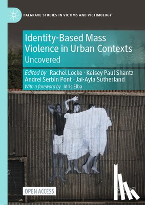  - Identity-Based Mass Violence in Urban Contexts