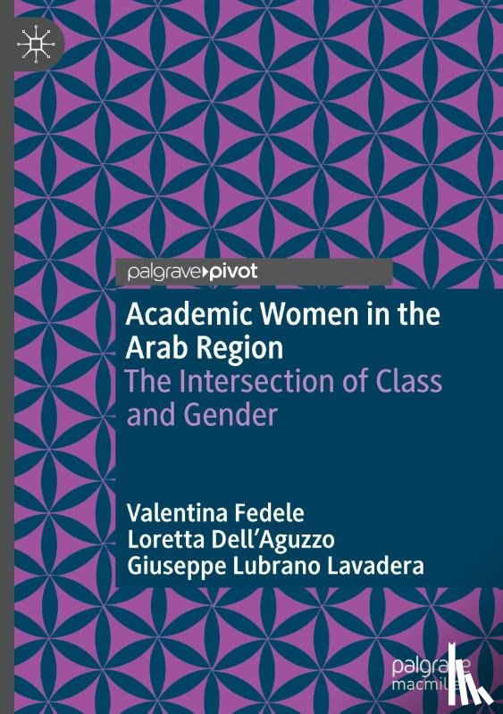 Fedele, Valentina, Dell’Aguzzo, Loretta, Lavadera, Giuseppe Lubrano - Academic Women in the Arab Region