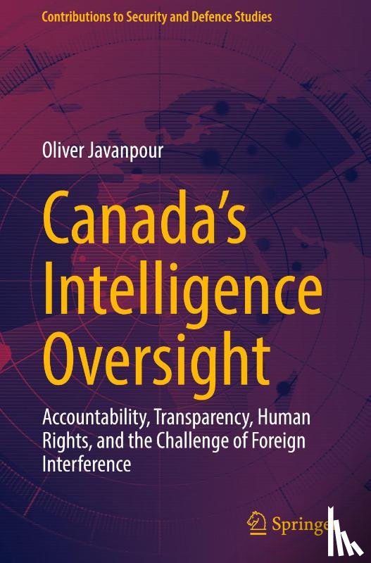Javanpour, Oliver - Canada’s Intelligence Oversight