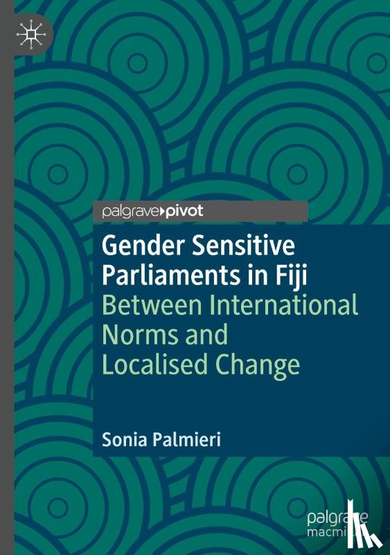 Palmieri, Sonia - Gender Sensitive Parliaments in Fiji