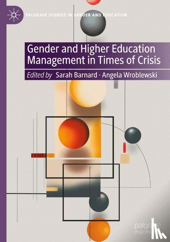  - Gender and Higher Education Management in Times of Crisis