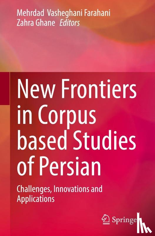  - New Frontiers in Corpus Based Studies of Persian
