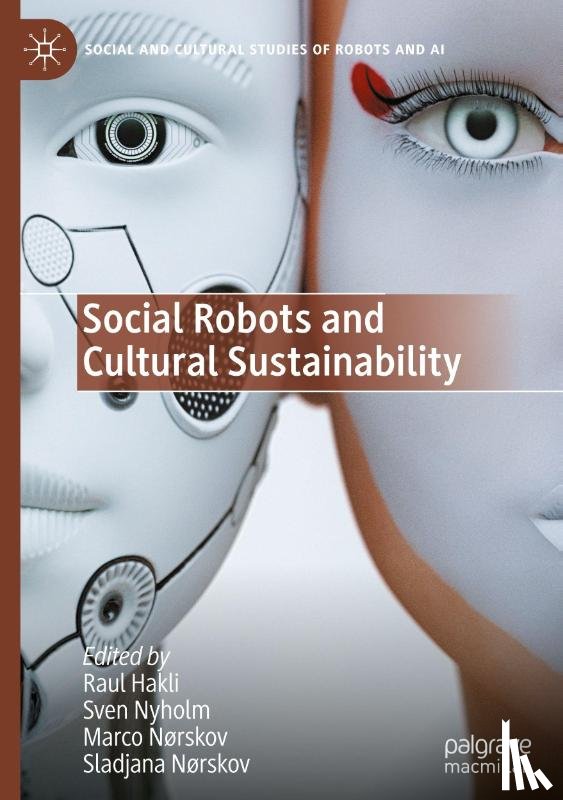  - Social Robots and Cultural Sustainability