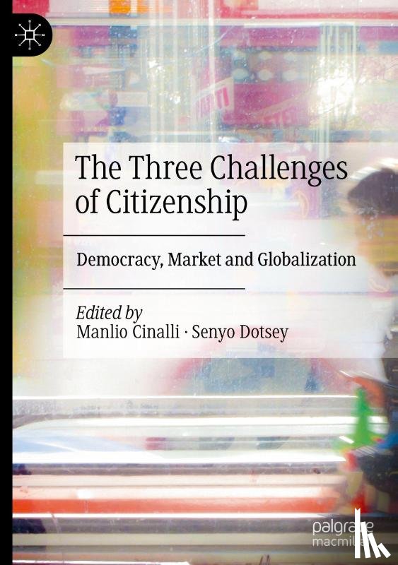 - The Three Challenges of Citizenship