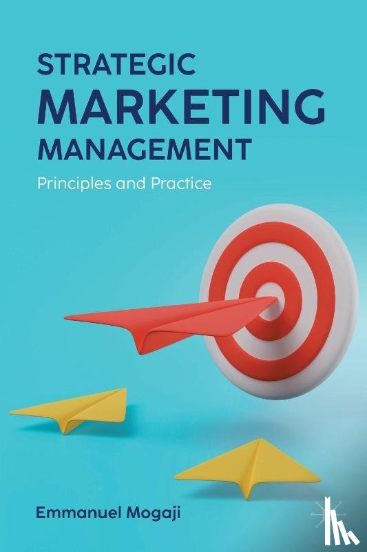 Mogaji, Emmanuel - Strategic Marketing Management