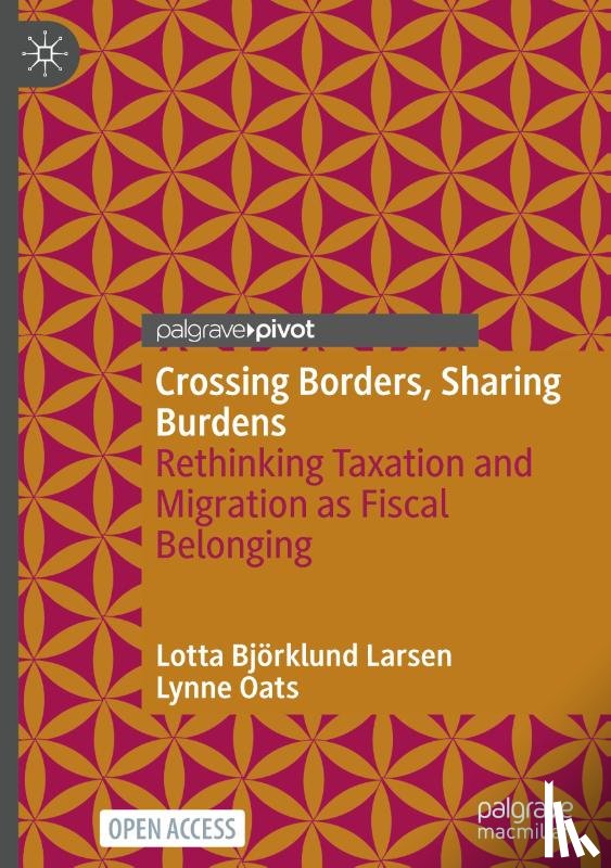 Björklund Larsen, Lotta, Oats, Lynne - Crossing Borders, Sharing Burdens