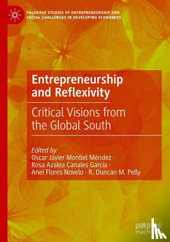  - Entrepreneurship and Reflexivity