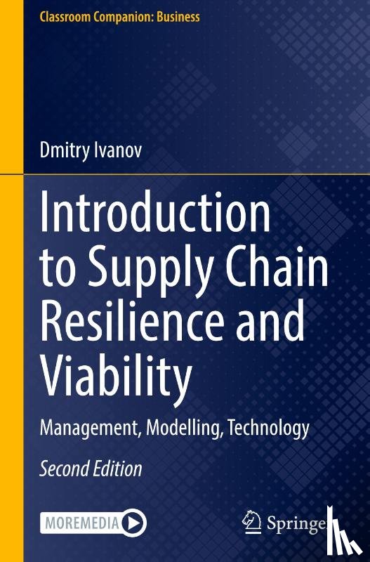 Ivanov, Dmitry - Introduction to Supply Chain Resilience and Viability