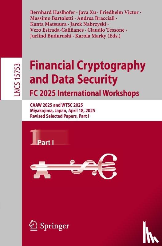  - Financial Cryptography and Data Security. FC 2025 International Workshops