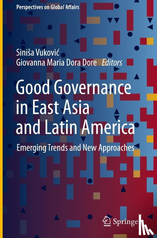  - Good Governance in East Asia and Latin America