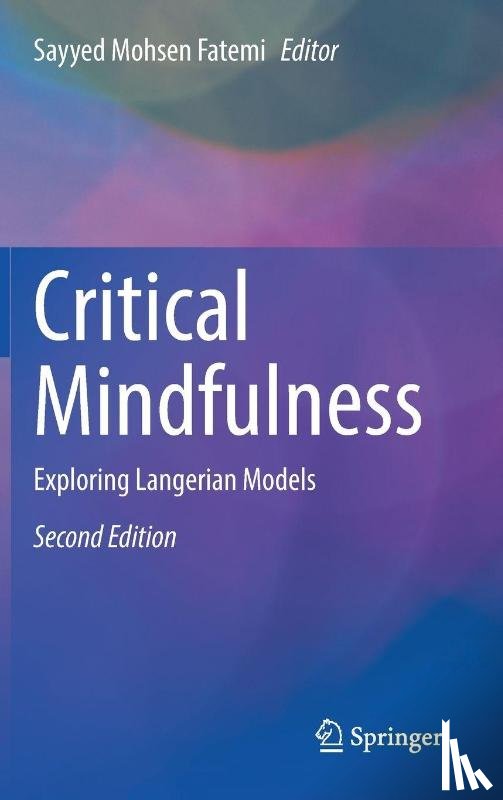  - Critical Mindfulness
