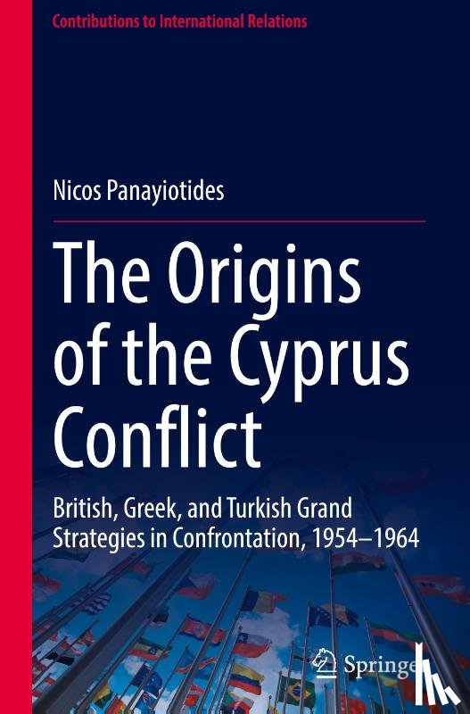 Panayiotides, Nicos - The Origins of the Cyprus Conflict