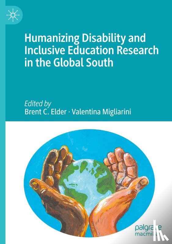  - Humanizing Disability and Inclusive Education Research in the Global South