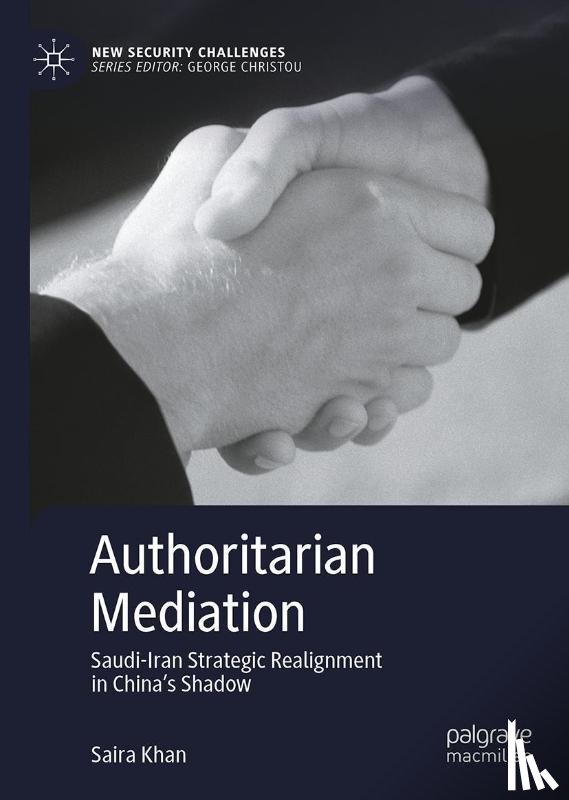Khan, Saira - Authoritarian Mediation