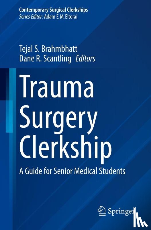  - Trauma Surgery Clerkship
