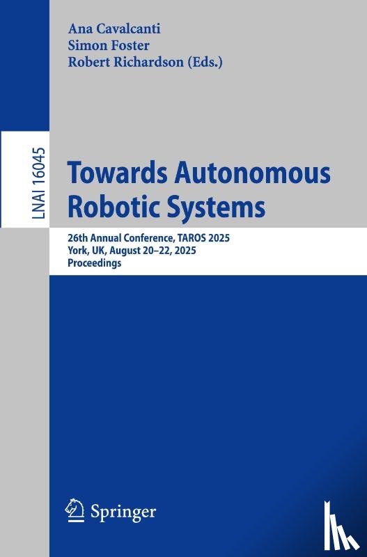  - Towards Autonomous Robotic Systems
