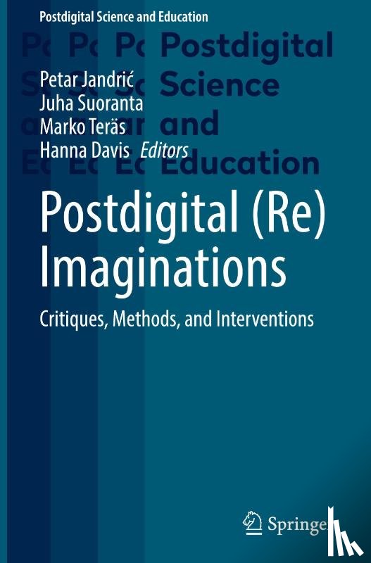  - Postdigital (Re)Imaginations