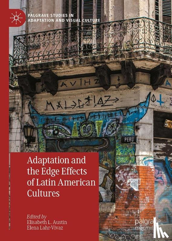  - Adaptation and the Edge Effects of Latin American Cultures