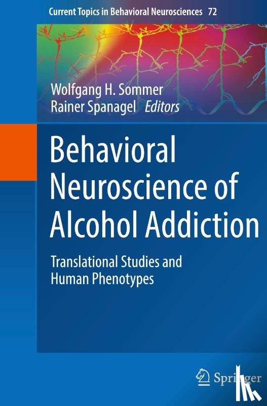  - Behavioral Neuroscience of Alcohol Addiction