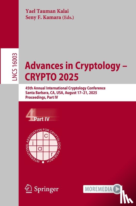 - Advances in Cryptology - CRYPTO 2025