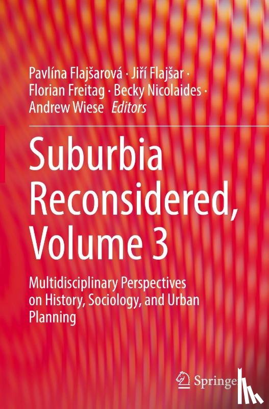  - Suburbia Reconsidered, Volume 3