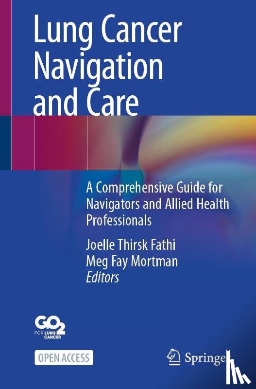  - Lung Cancer Navigation and Care