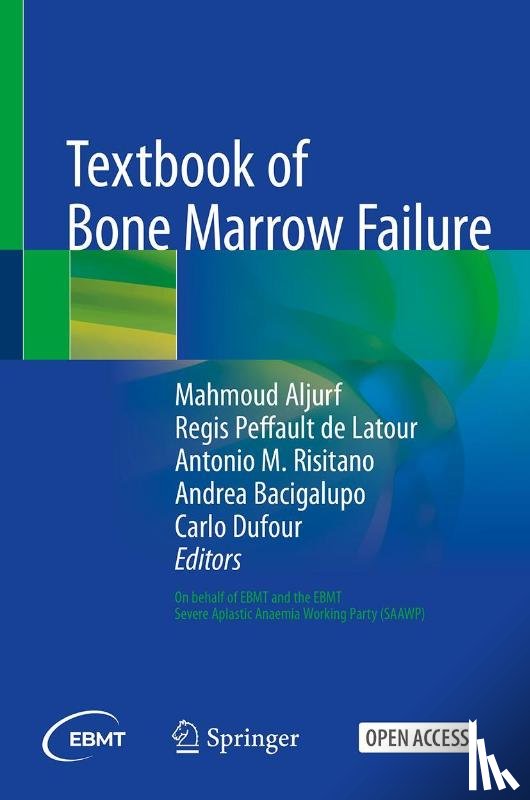  - Textbook of Bone Marrow Failure