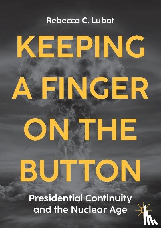 Lubot, Rebecca C. - Keeping a Finger on the Button