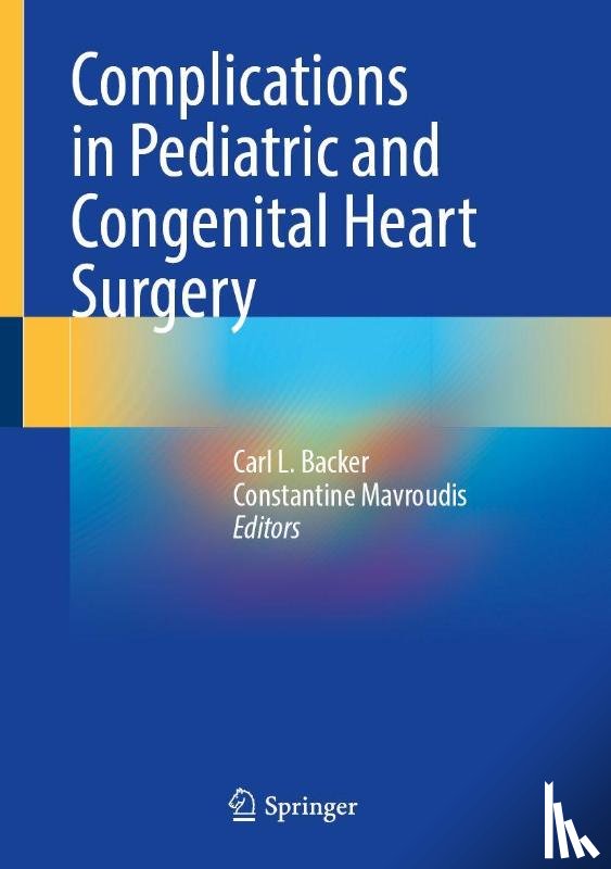  - Complications in Pediatric and Congenital Heart Surgery