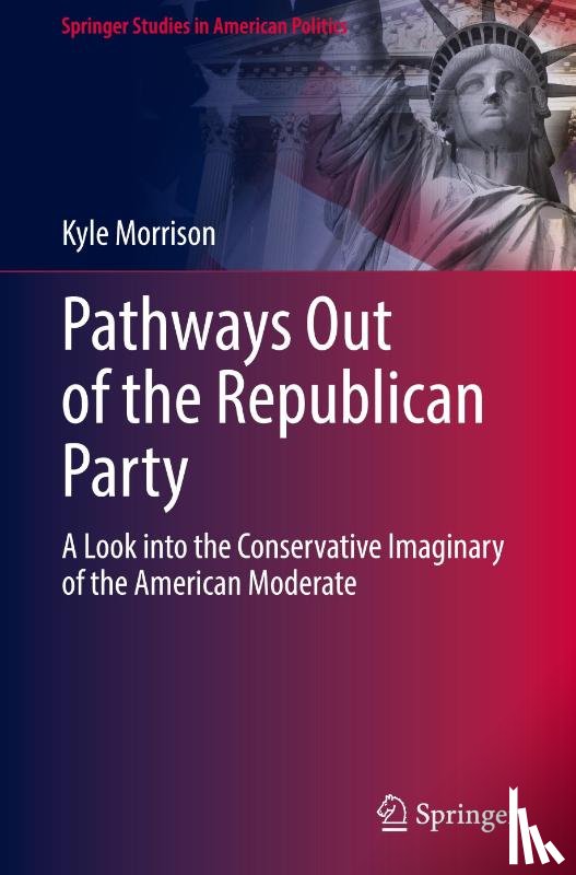 Morrison, Kyle - Pathways Out of the Republican Party