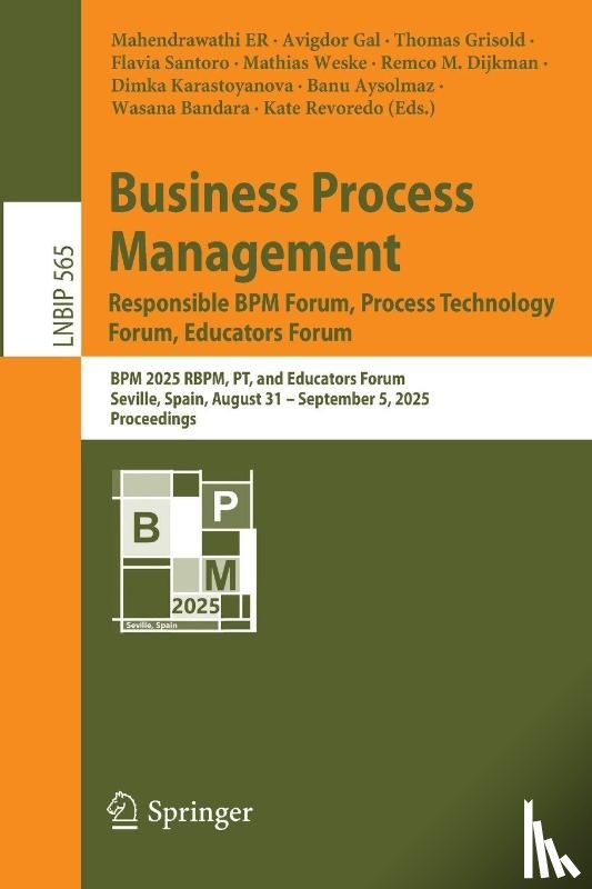  - Business Process Management: Responsible BPM Forum, Process Technology Forum, Educators Forum