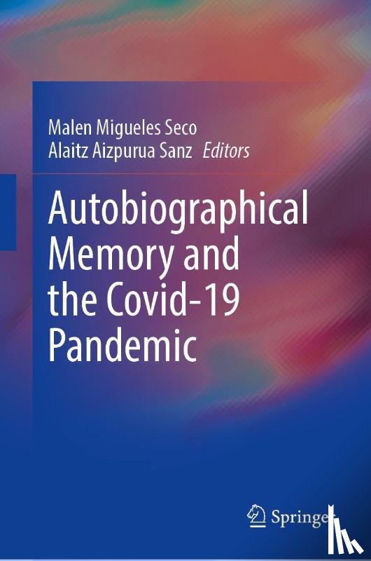  - Autobiographical Memory and the Covid-19 Pandemic