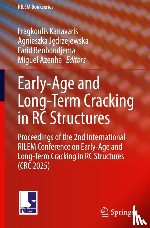  - Early-Age and Long-Term Cracking in RC Structures