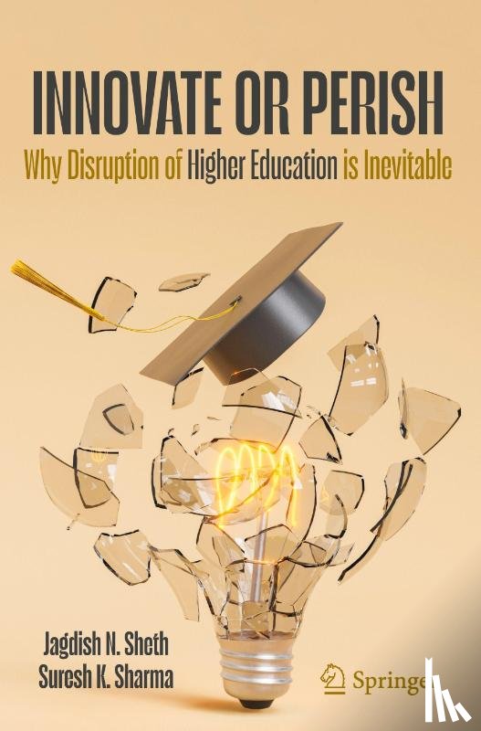 Sheth, Jagdish N., Sharma, Suresh K. - Innovate or Perish