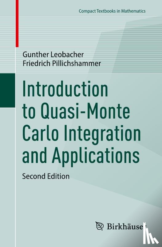 Leobacher, Gunther, Pillichshammer, Friedrich - Introduction to Quasi-Monte Carlo Integration and Applications