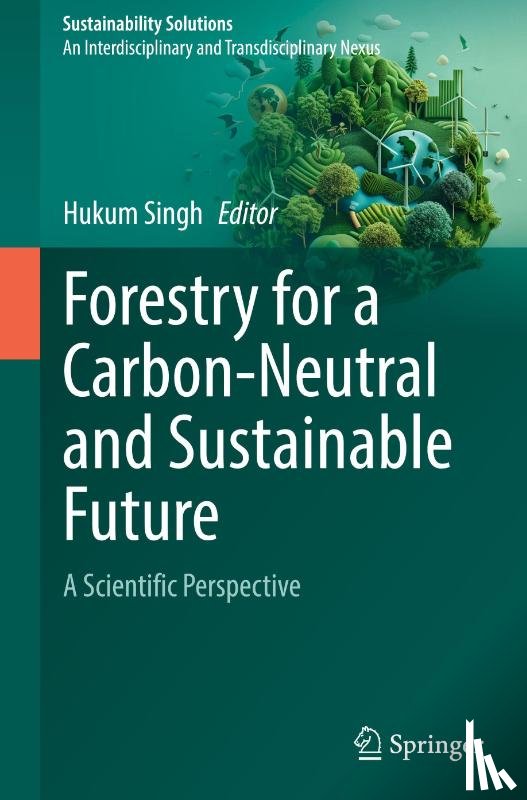  - Forestry for a Carbon-Neutral and Sustainable Future