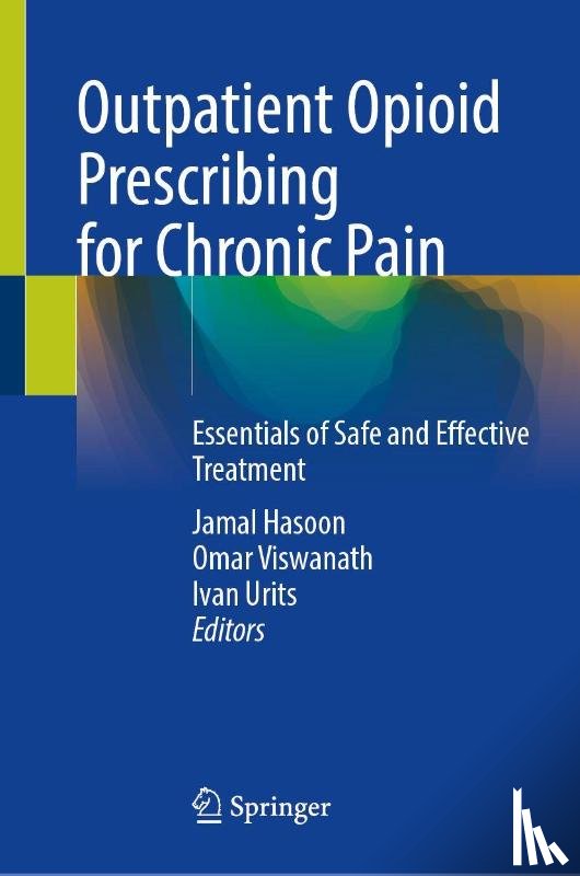  - Outpatient Opioid Prescribing for Chronic Pain