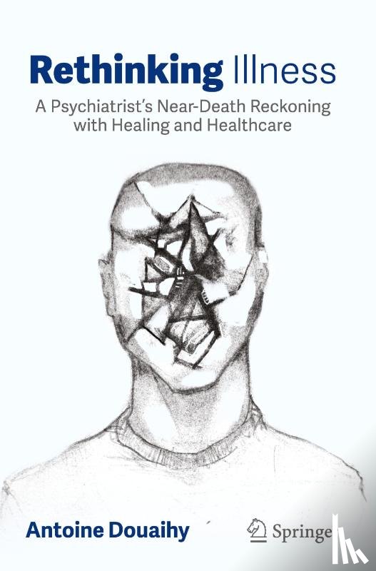 Douaihy, Antoine - Rethinking Illness