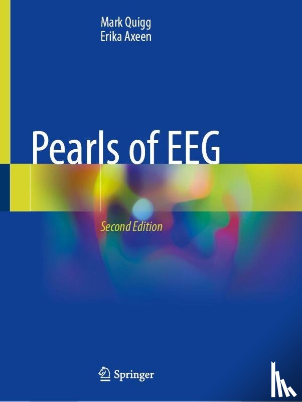 Quigg, Mark, Axeen, Erika - Pearls of EEG