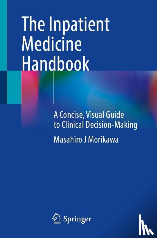 Morikawa, Masahiro J - The Inpatient Medicine Handbook