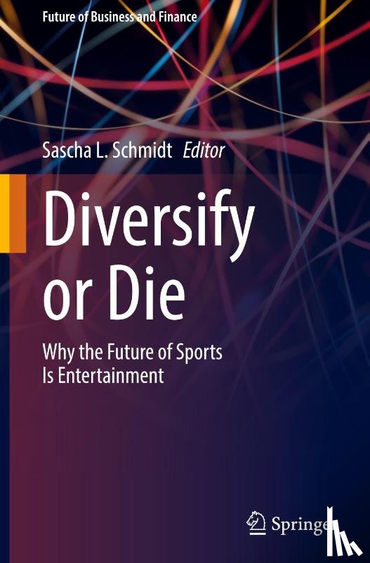  - Diversify or Die
