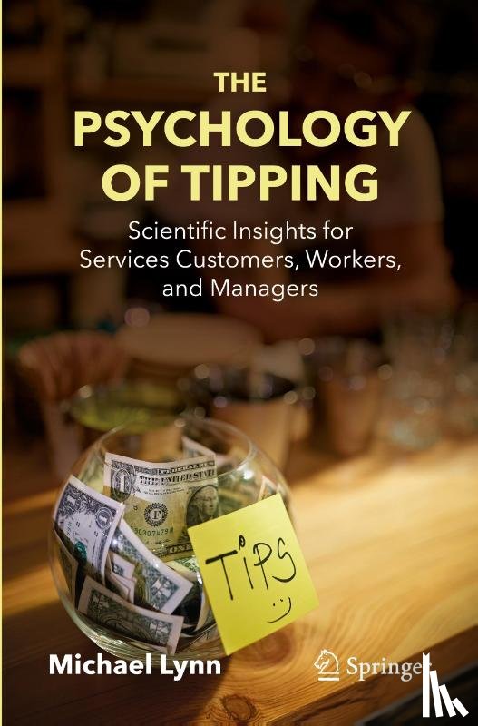 Lynn, Michael - The Psychology of Tipping