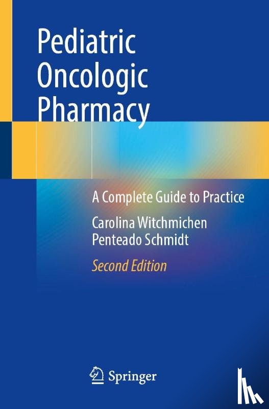 Schmidt, Carolina Witchmichen Penteado - Pediatric Oncologic Pharmacy