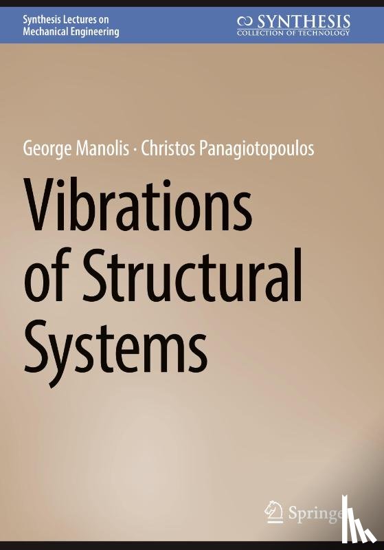 Manolis, George, Panagiotopoulos, Christos - Vibrations of Structural Systems