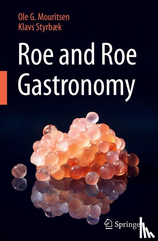 Mouritsen, Ole G., Styrbæk, Klavs - Roe and Roe Gastronomy