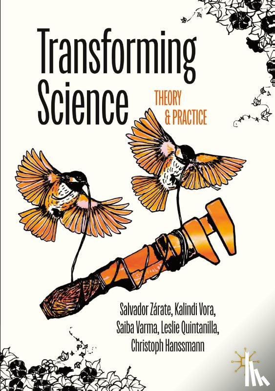 Zarate, Salvador, Vora, Kalindi, Varma, Saiba, Quintanilla, Leslie - Transforming Science