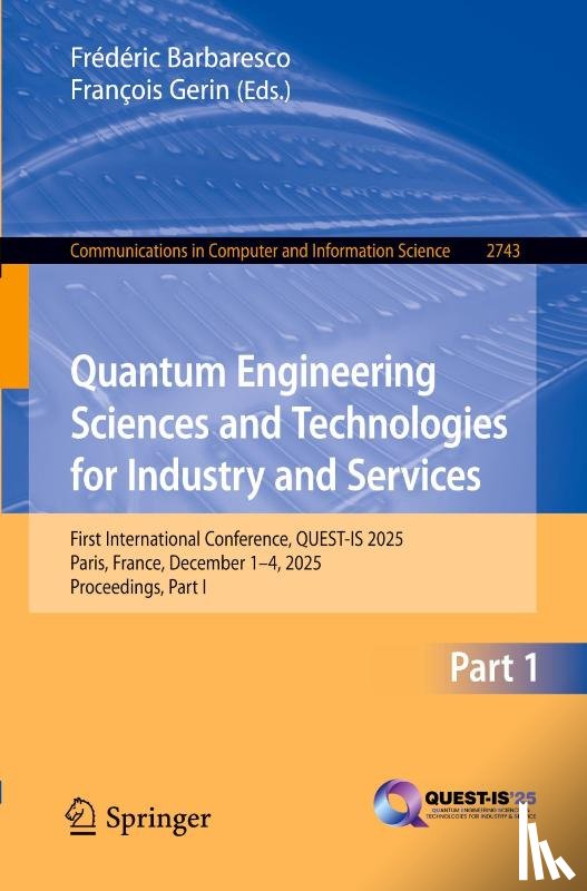  - Quantum Engineering Sciences and Technologies for Industry and Services