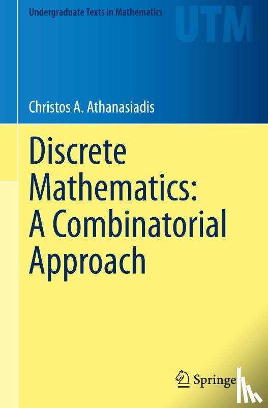 Athanasiadis, Christos A. - Discrete Mathematics: A Combinatorial Approach