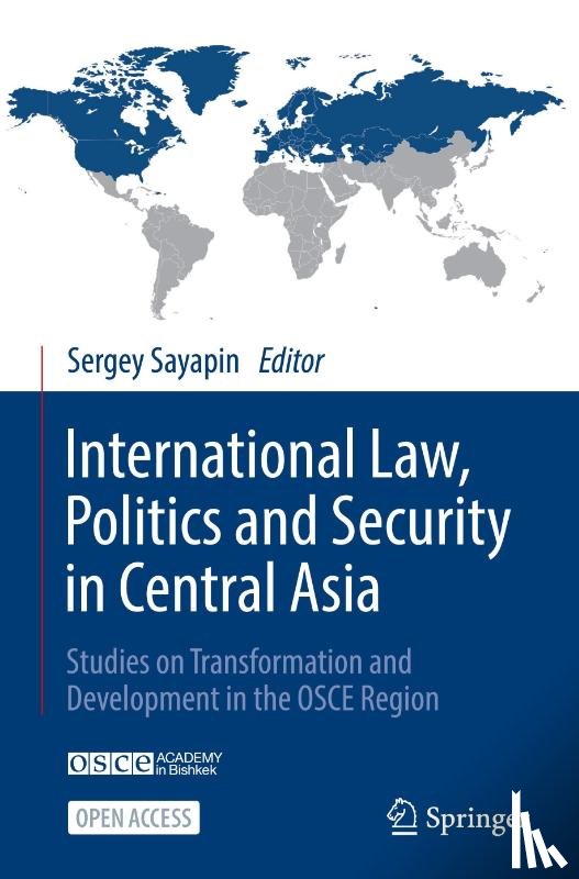 - International Law, Politics and Security in Central Asia