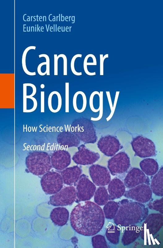 Carlberg, Carsten, Velleuer, Eunike - Cancer Biology
